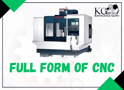 full form of cnc machine in manufacturing|cnc and vmc full form.